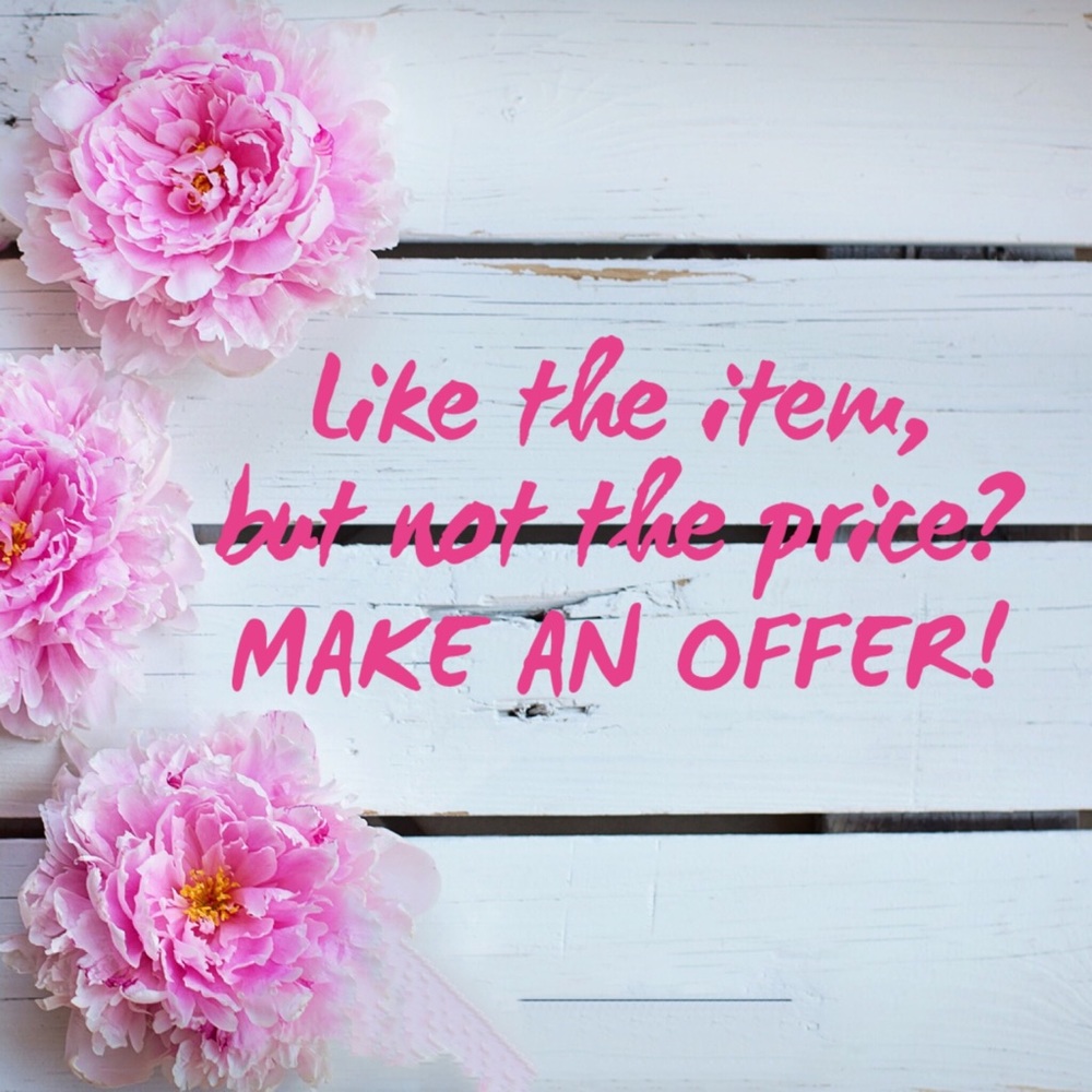 All REASONABLE offers accepted.